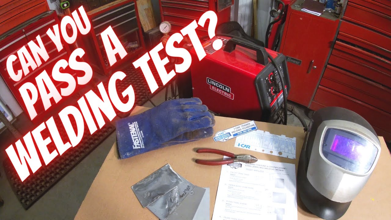 Passing A Welding Test