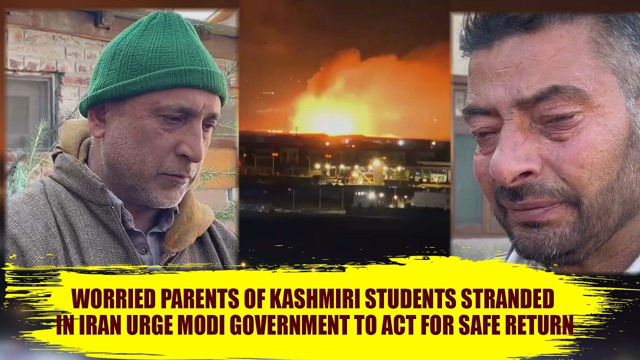Worried Parents of Kashmiri Students Stranded in Iran Urge Modi Government to Act for Safe Return