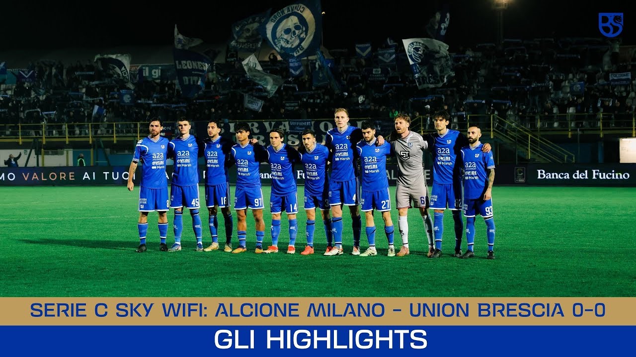 SERIE C SKY WIFI 25/26 | Alcione Milano - Union Brescia 0-0: gli highlights 