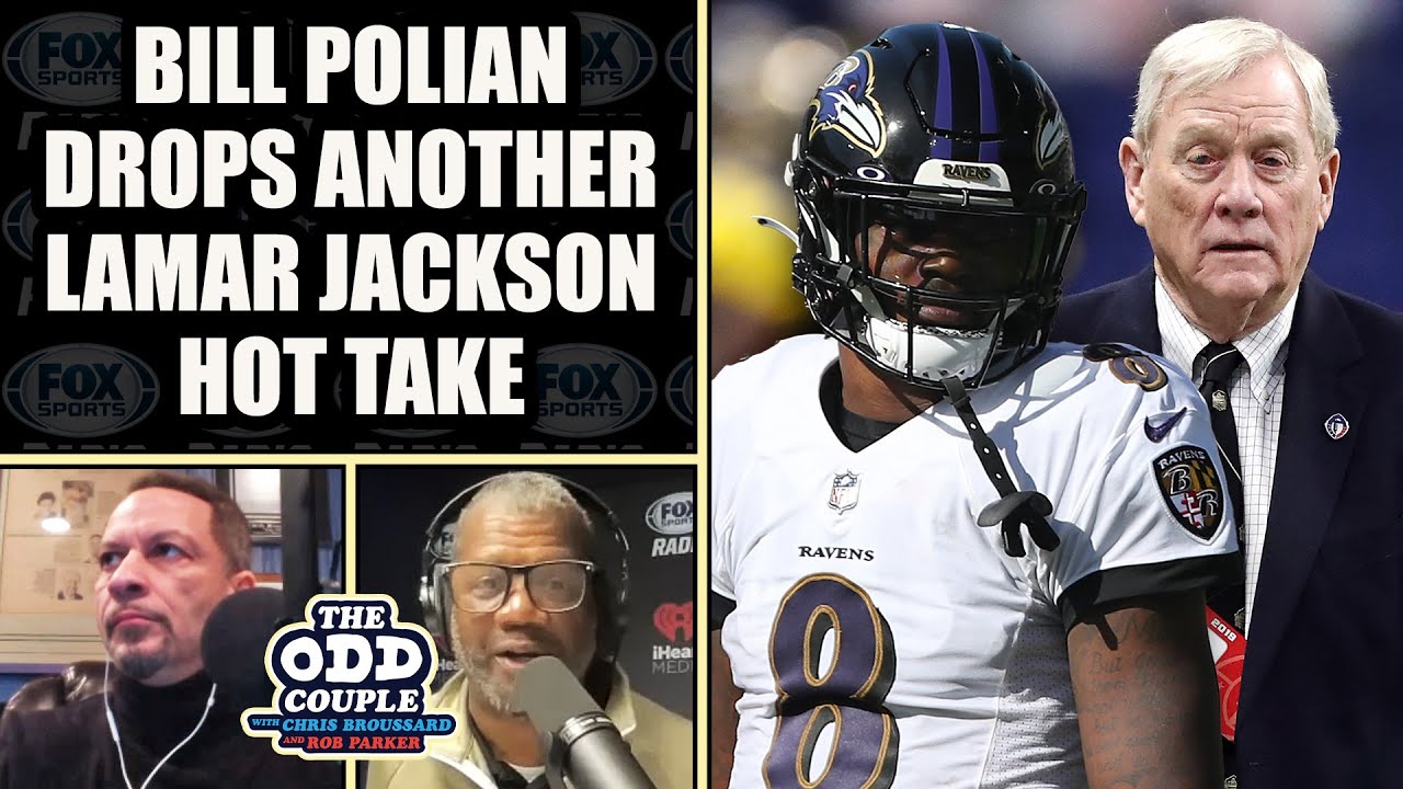 Bill Polian Thinks You Can Slow Down Lamar Jackson By Making Him a Pocket Passer? | THE ODD COUPLE