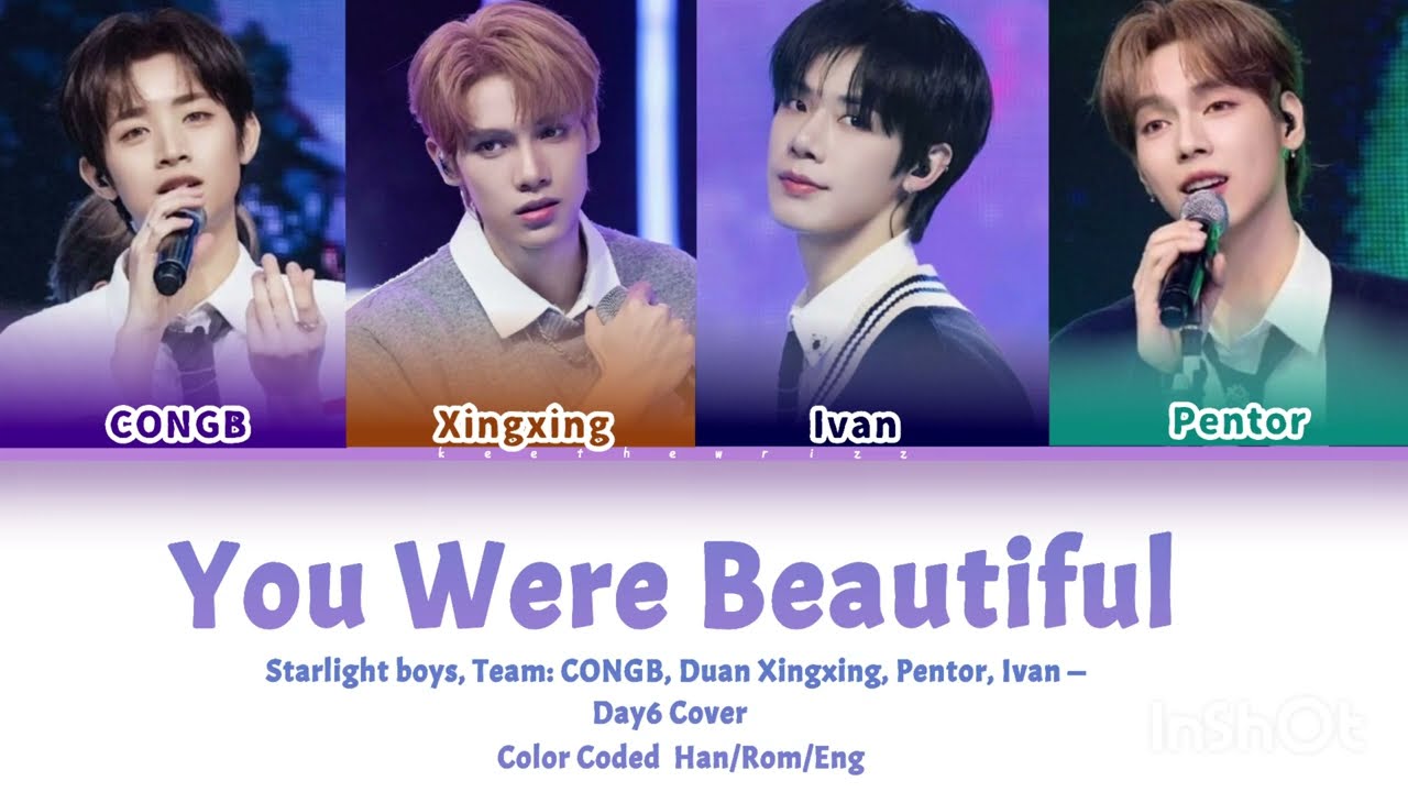 Starlight Boys (스타라이트보이즈) - You Were Beautiful — Day6 Cover (Color Coded lyrics Han/Rom/Eng)
