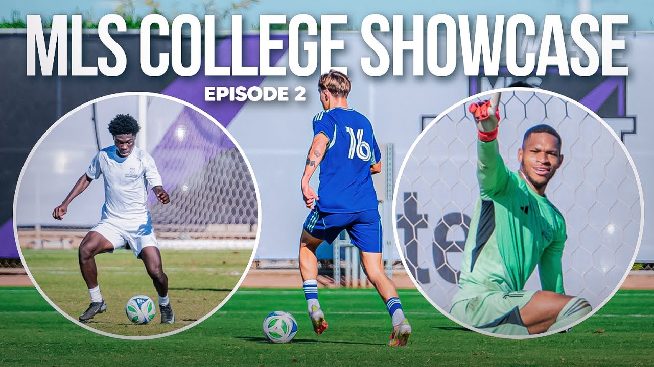 College Ballers Play in Front of MLS Scouts! | MLS College Showcase Ep.2