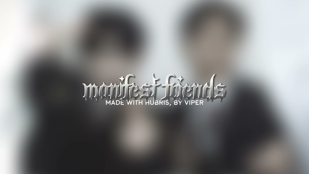 manifest friends.