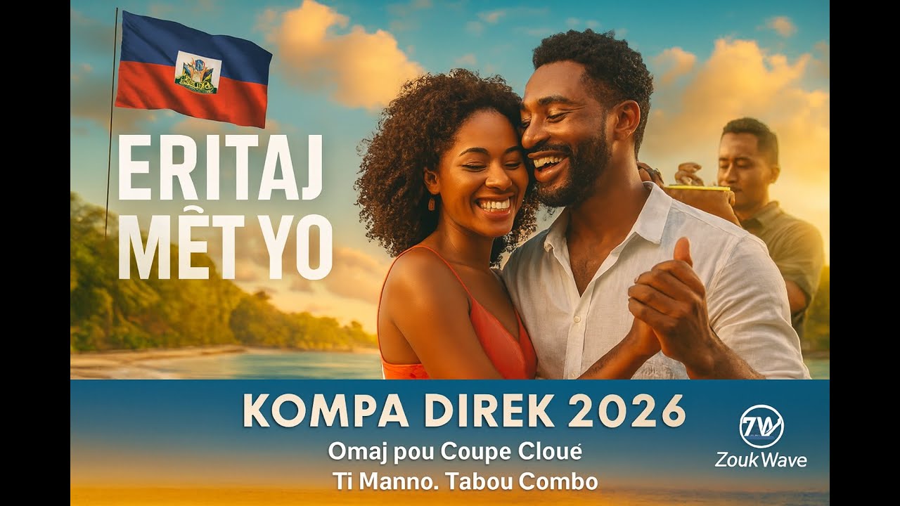 ERITAJ, konpa direk - Zouk Wave (Tabou Combo, Ti Manno, Coupé Cloué)