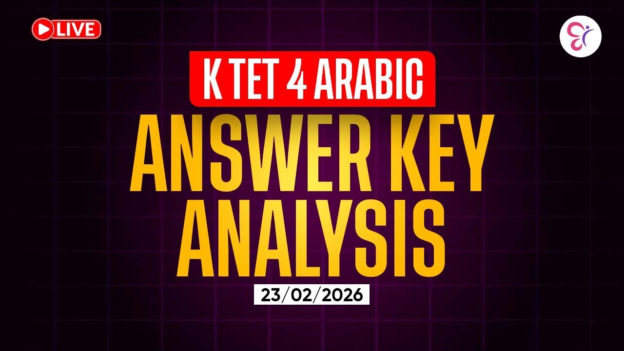 KTET 4 ARABIC ANSWER ANALYSIS | KTET EXAM
