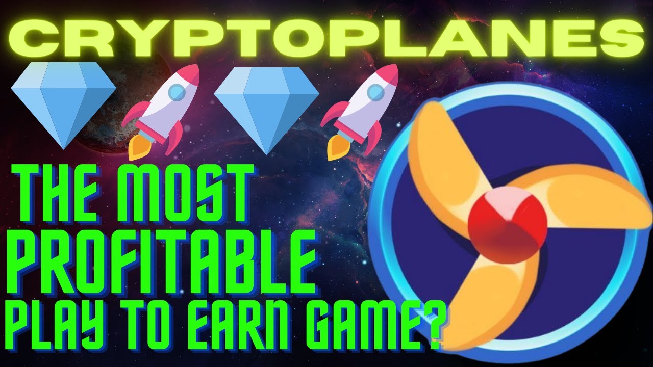 🚀 CRYPTOPLANES COULD BE THE MOST PROFITABLE PLAY TO EARN GAME OUT THERE| CPAN TOKEN TO $100?