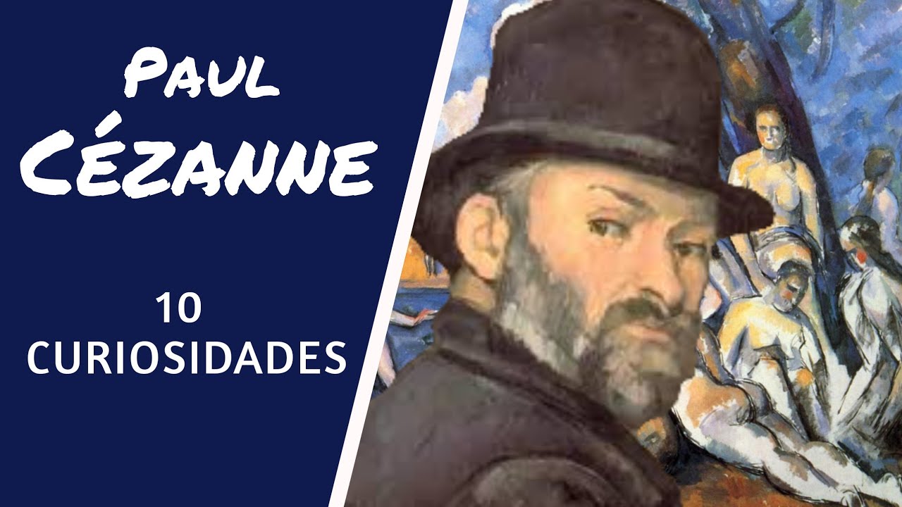 Cézanne desconocido, 10 curiosidades