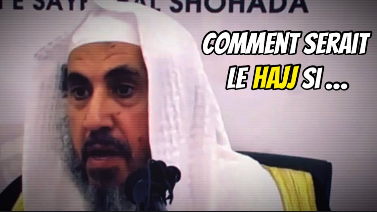 🎥 Comment serait le Hajj si&hellip; 🎤 Cheikh Mohamed Ramzan Al-Hajiri - الشيخ محمد رمزان الهاجري-