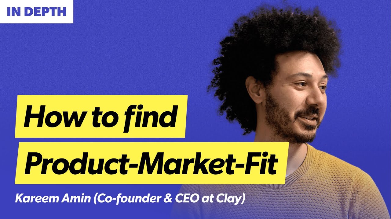 A product-market-fit masterclass | Kareem Amin (Clay)