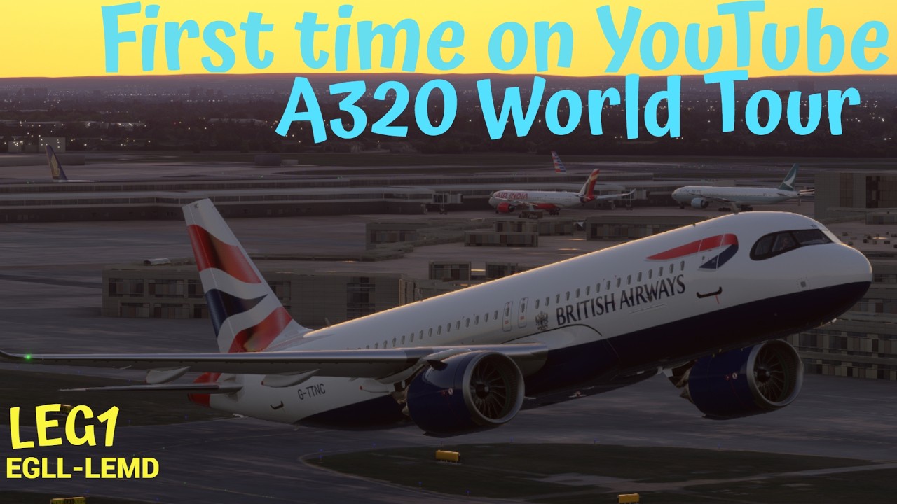 A320 World Tour LEG 1: EGLL → LEMG | Will I Survive This Takeoff Rush?! | VATSIM Live Chaos!