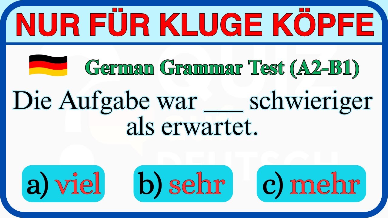 Deutsche Grammatik Test (A2–B2) | Wie gut ist dein Deutsch?