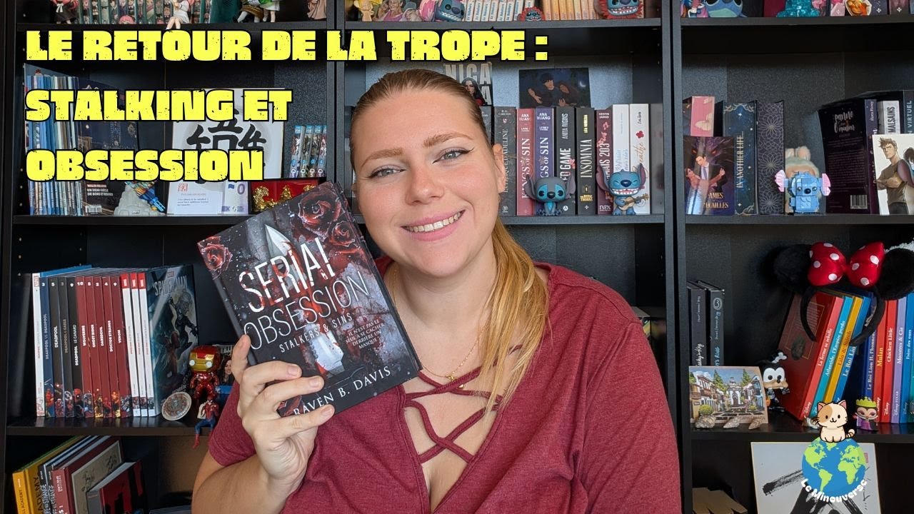 Serial Obsession - Revue livresque - Minouverse