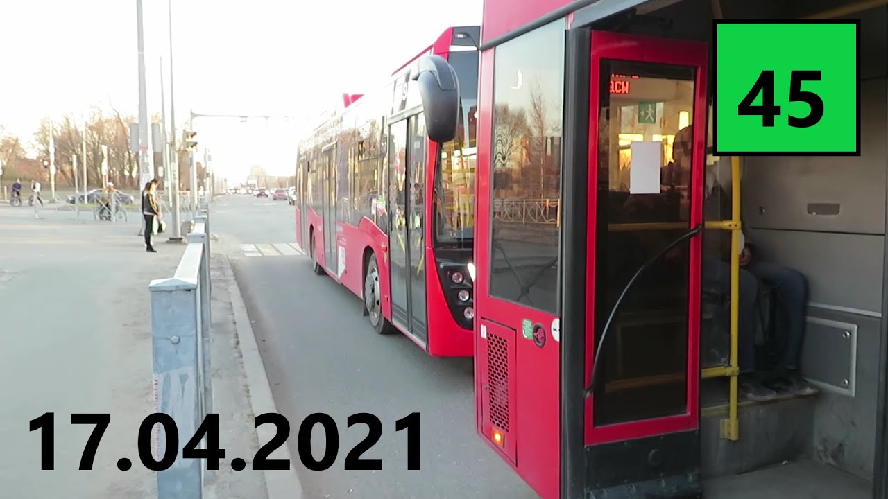 Поездка на автобусе НефАЗ-5299-40-57 № 02548 Маршрут №45 Казань . (17.04.2021)