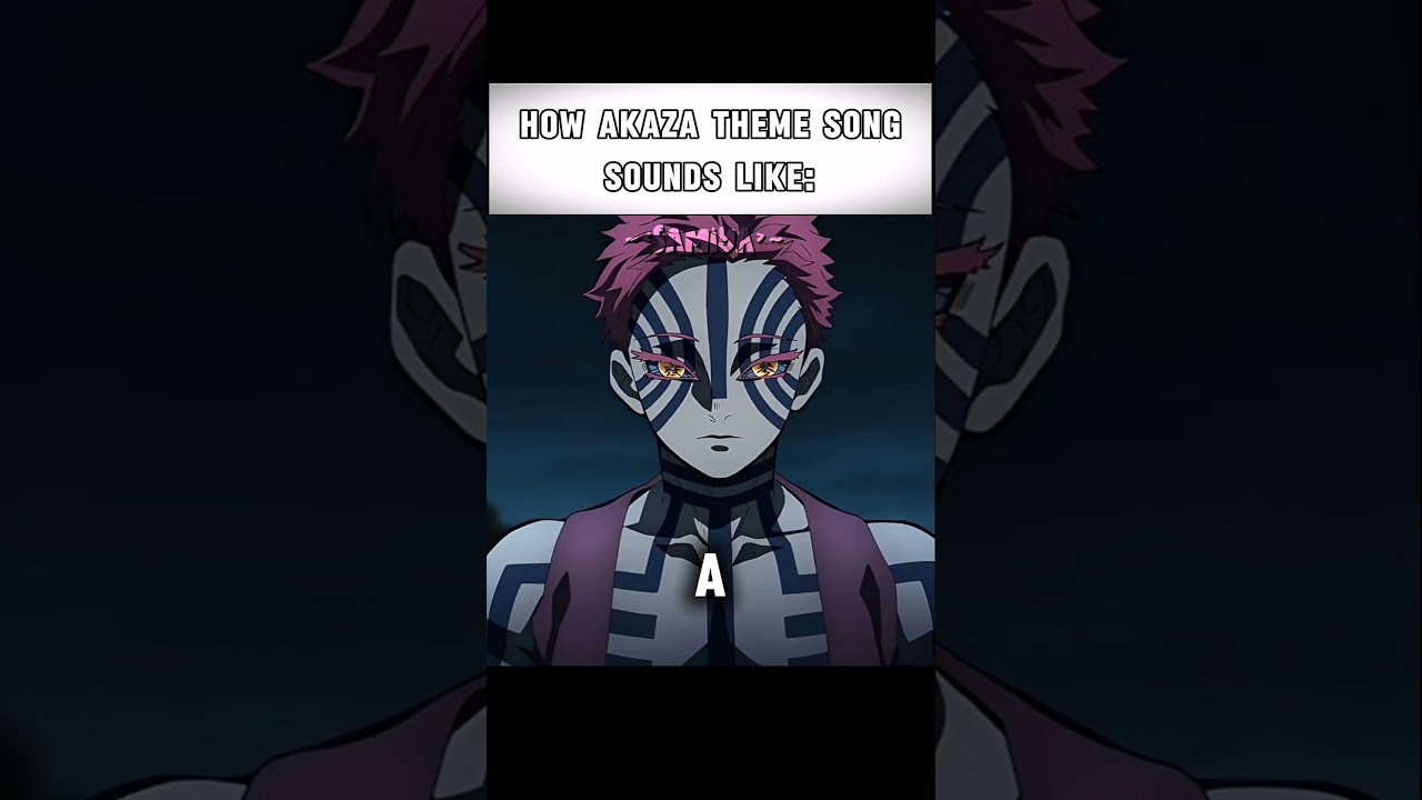 Akaza theme song lyrics😼(joke) #edit #originalmusic #demonslayer #akaza #anime #song #shorts