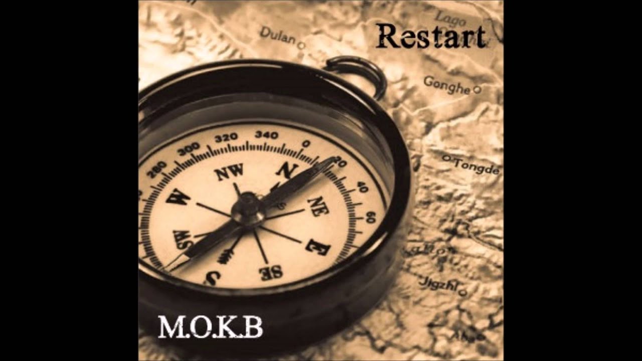 M.O.K.B - Restart