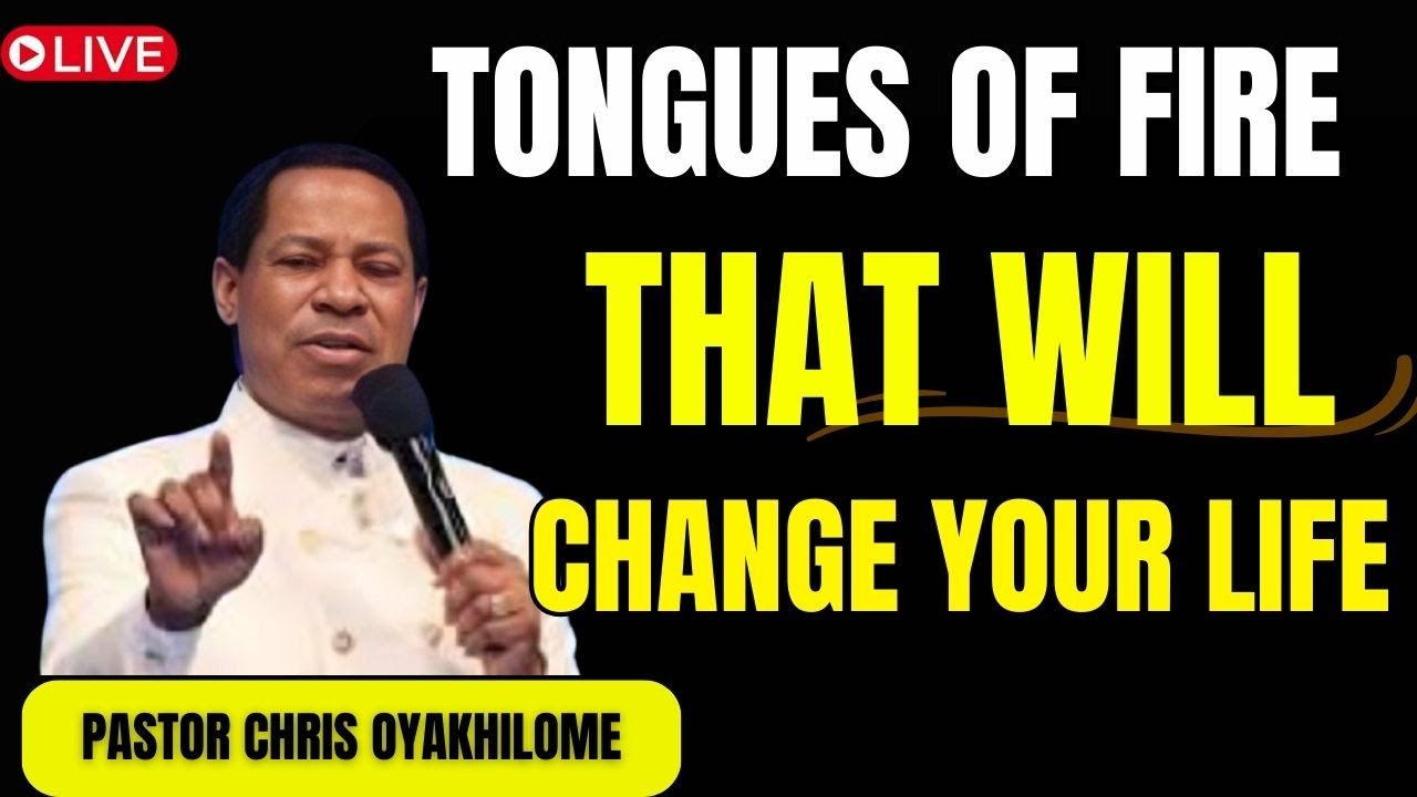 🔴 Receive your healing, Miracles and Prosperity | TONGUES OF FIRE 🔥 | Pastor Chris Oyakhilome