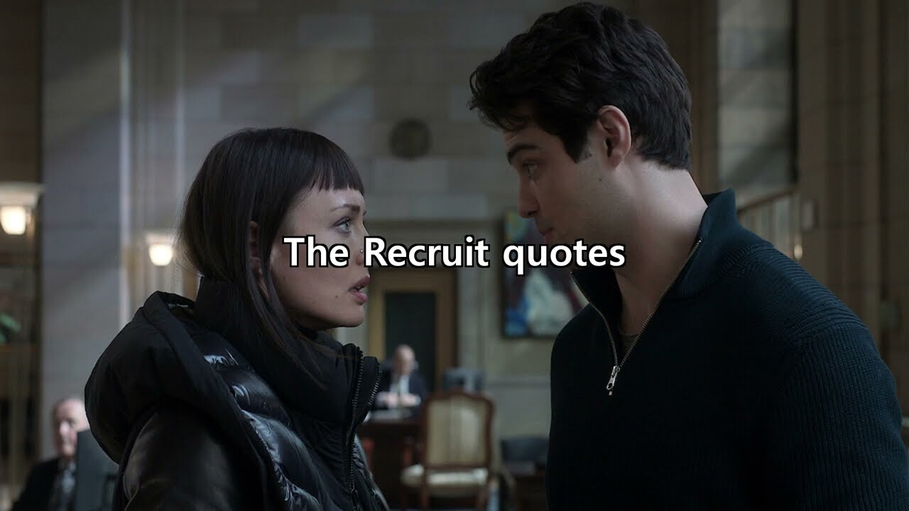 The Recruit - English quotes