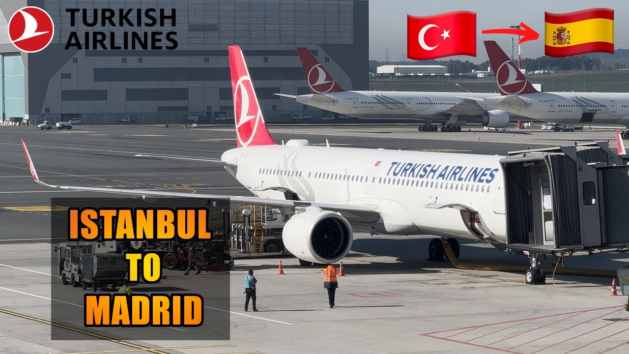 FLIGHT REPORT | Airbus A321neo | Istanbul to Madrid TURKISH AIRLINES (# 122)