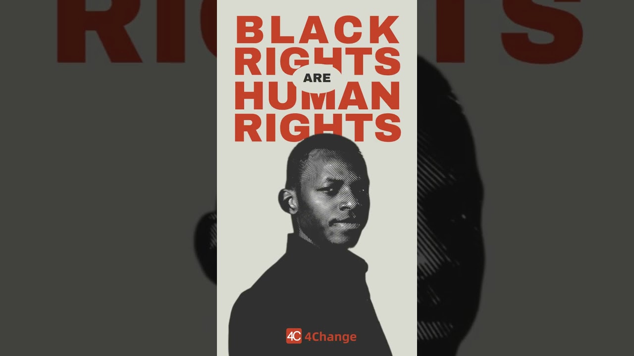 Black Rights are Human Rights