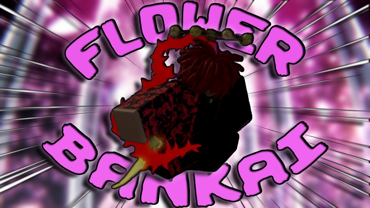 FLOWER BANKAI IS NOT BALANCED.. || Type Soul