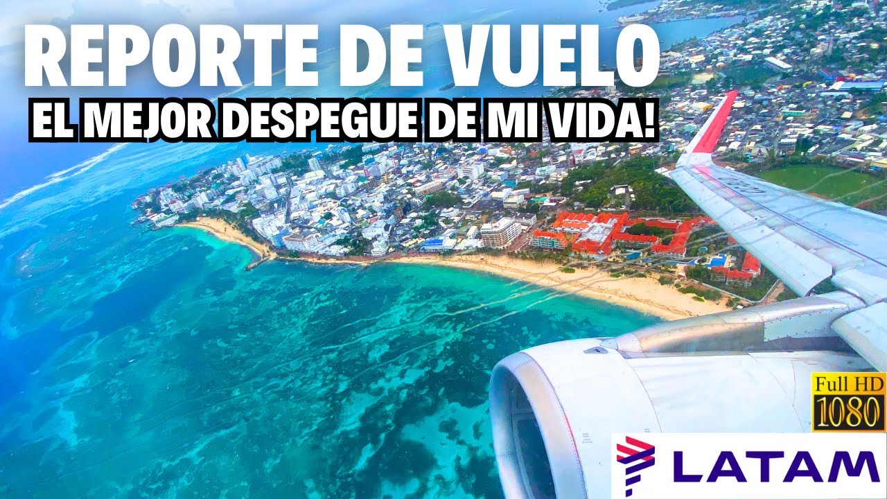INCREIBLE DESPEGUE sobre EL MAR de los 7 COLORES | San Andrés - Bogotá |LATAM Airlines|TRIPREPORT#52