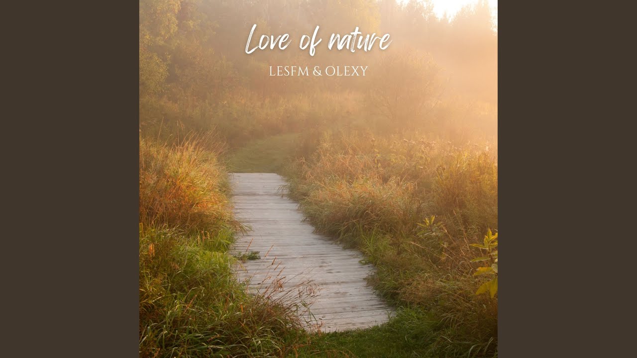 Love of nature