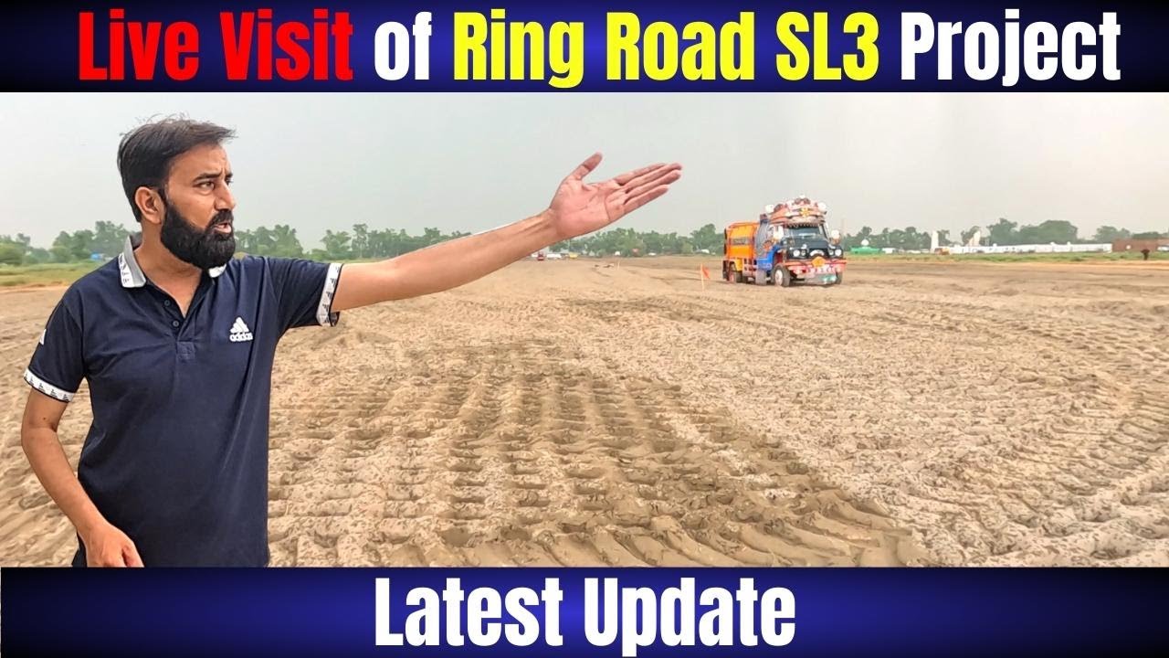 Ring Road SL3 New Update with Live Visit | Ring Road SL3 Construction | Bahria Town Lahore