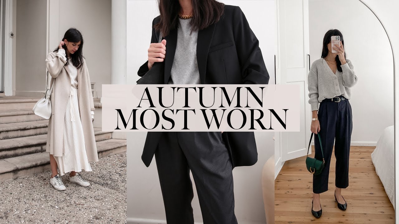 AUTUMN MOST WORN: Wardrobe Basics I *ACTUALLY* wore on repeat