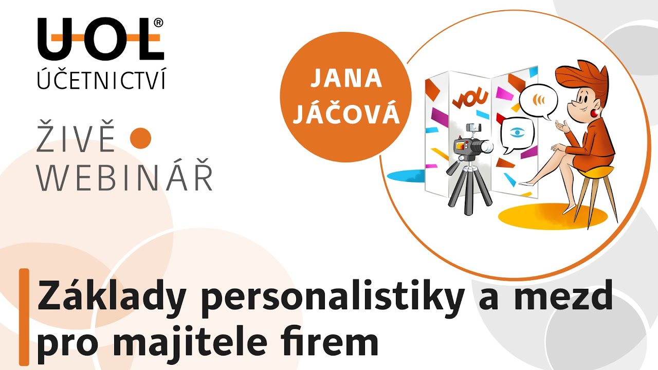 Základy personalistiky a mezd pro majitele firem | UOL Webinář 🔴