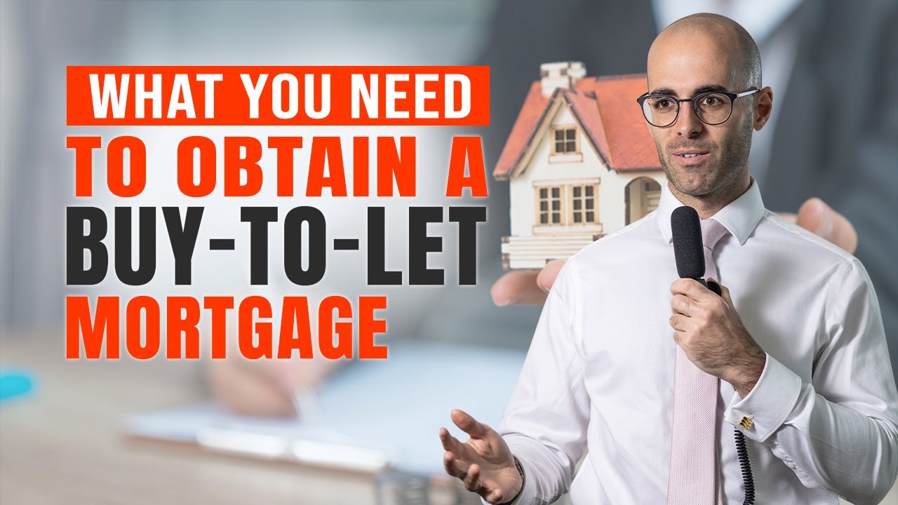 What You NEED and HOW to GET a Buy-to-Let Mortgage | OBTAIN and QUALIFY for BTL Mortgage
