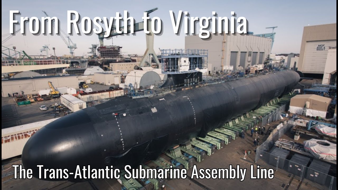 The Submarine Bottleneck: Why US Nuclear Shipbuilding Needed Britain