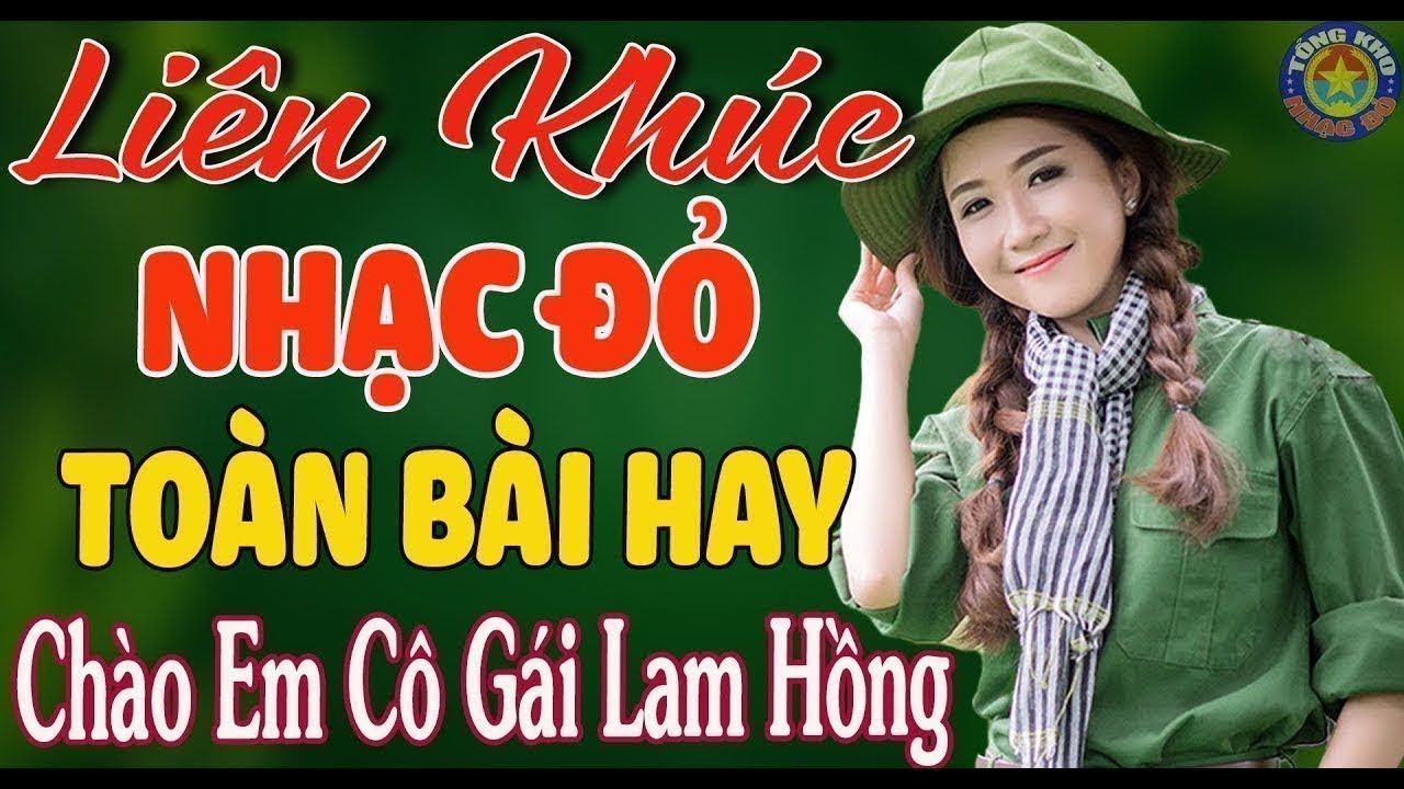 LK CHÀO EM CÔ GÁI LAM HỒNG, CUNG ĐÀN MÙA XUÂN //Nhạc Đỏ Cách Mạng Tiền Chiến Mới Ra Lò Hay Nhất 2023