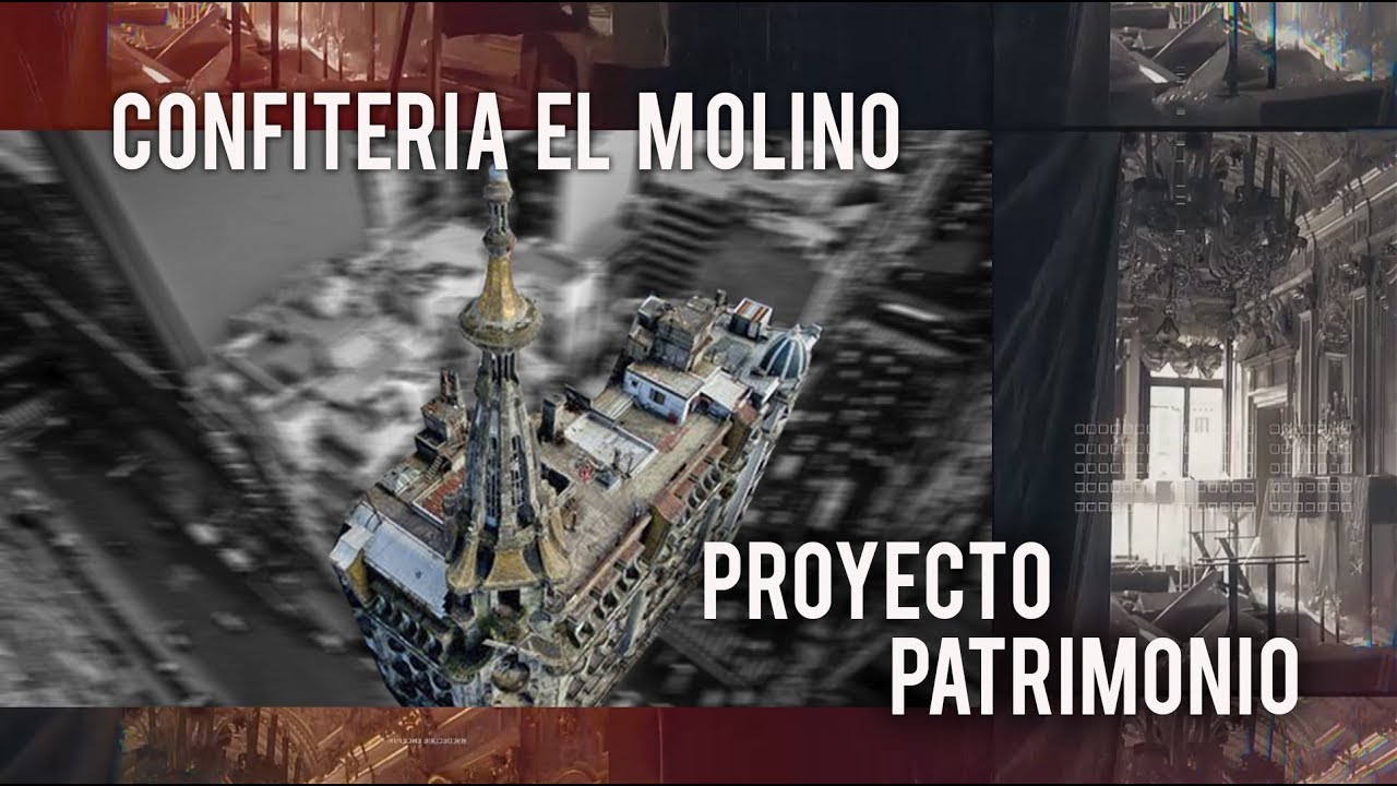 Confitería El Molino en Proyecto Patrimonio