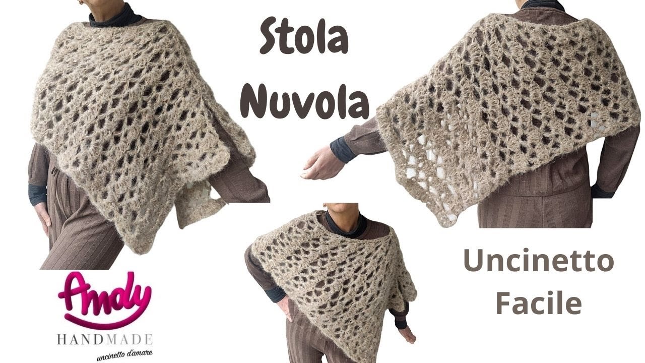 TUTORIAL Stola Nuvola Uncinetto Facile Andy Handmade