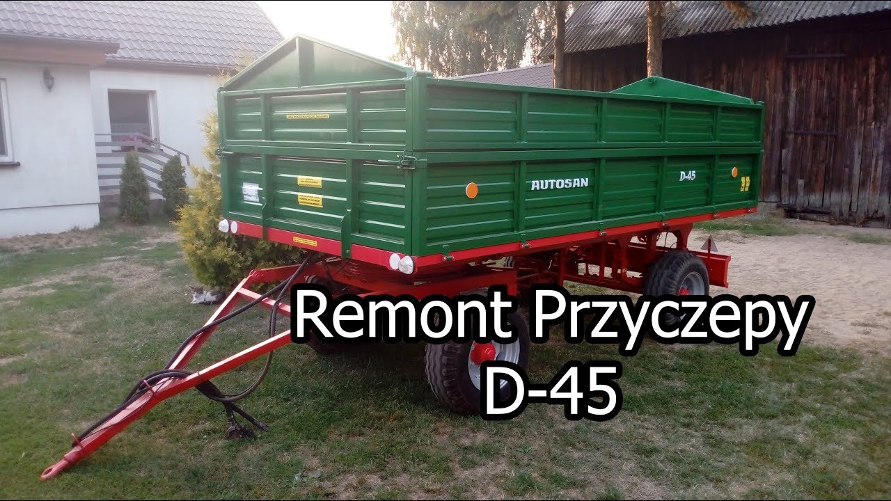 ☆Remont Przyczepy AUTOSAN D-45☆