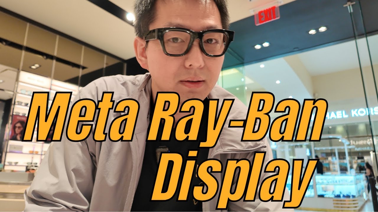 Meta Ray-Ban Display 初体验😀 799美元的Meta智能眼镜，值吗？