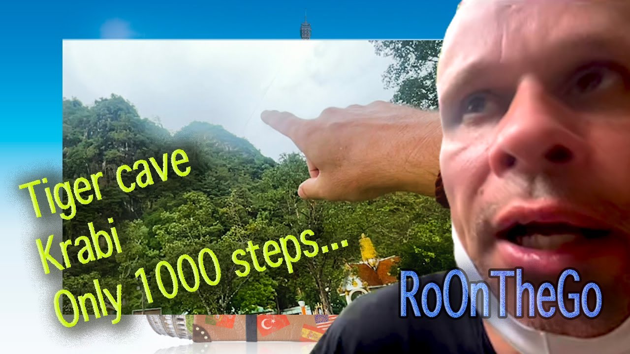 The worst stairs ever 😱 - Tiger Cave - Wat Tham Suea 🛕🏔 Krabi Thailand 🇹🇭 - RoOnTheGo Vlog028