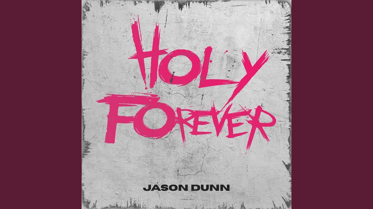 Holy Forever