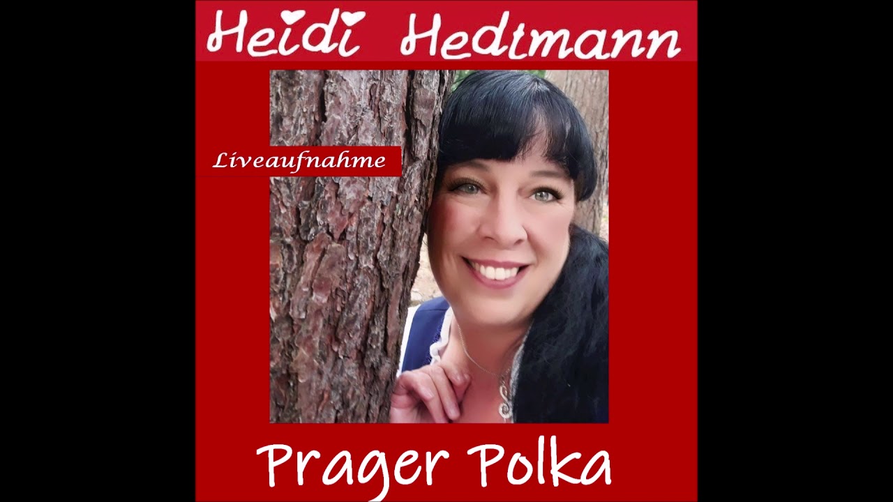 Prager Polka   Heidi Hedtmann
