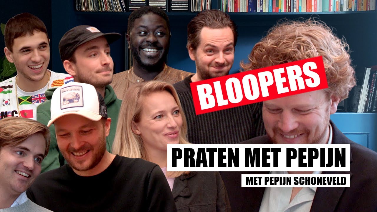 Bloopers PRATEN MET PEPIJN
