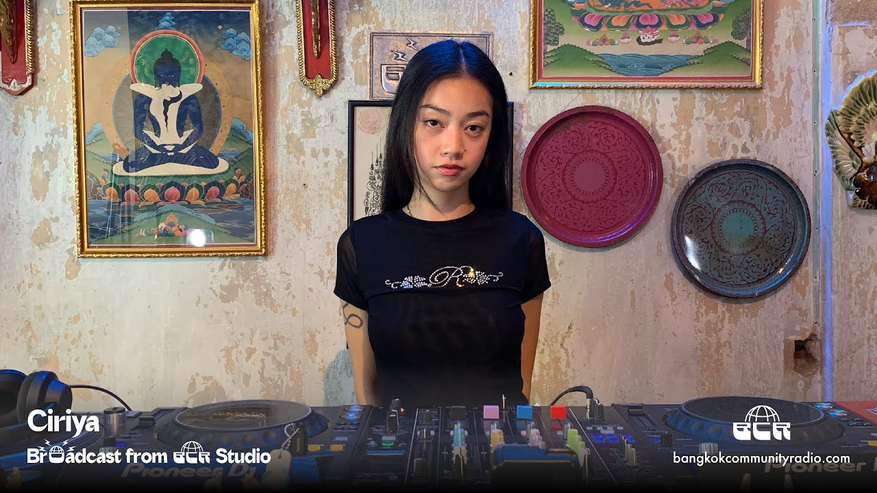Ciriya - 22nd February 2025 | Bangkok Community Radio