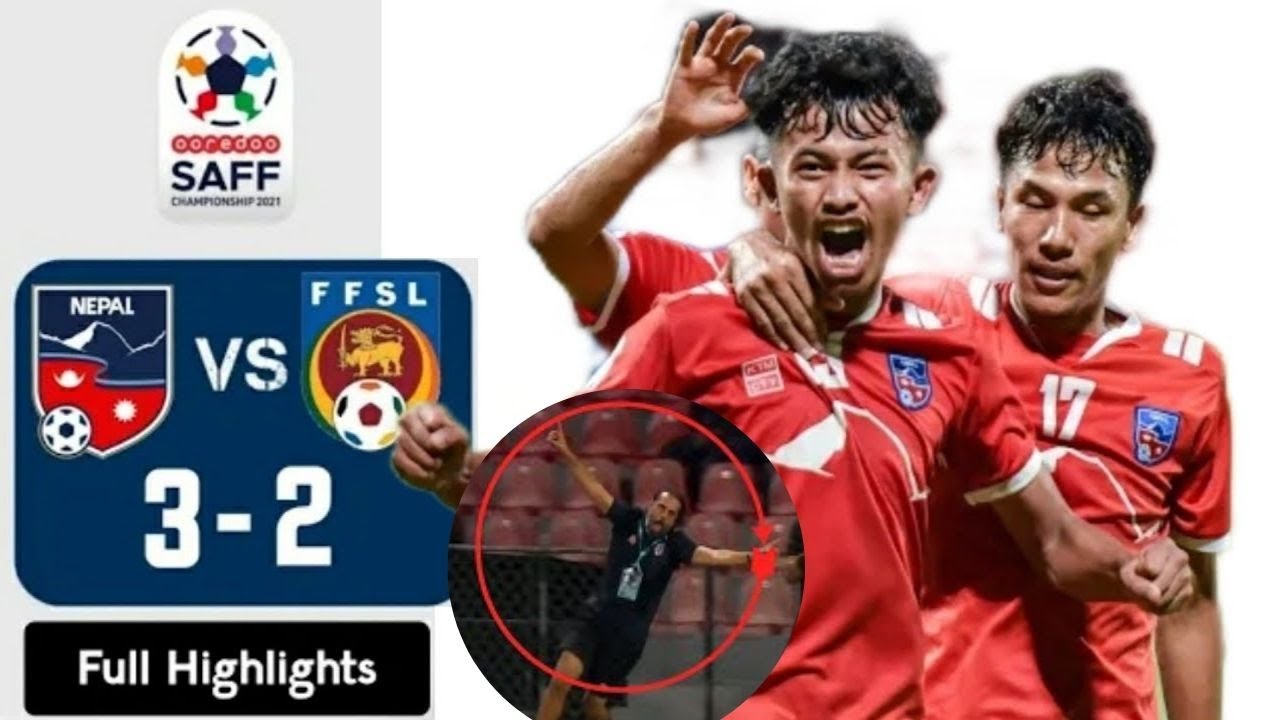 Nepal Vs Sri Lanka SAFF Championship 2021 Extended Highlights II anjan bista,  Aayush ghalang II