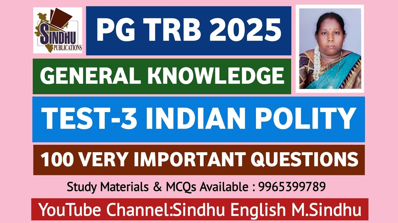 Indian Polity MCQs Test-3 / PG TRB General knowledge Unit-III /GK 100 Important Questions & Answers 