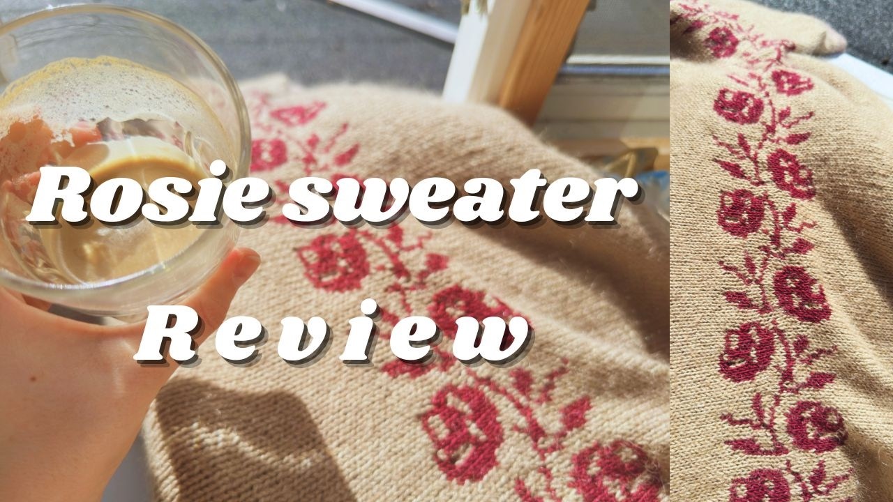 Rosie Sweater Review | LeKnit patterns, pattern review, and project review