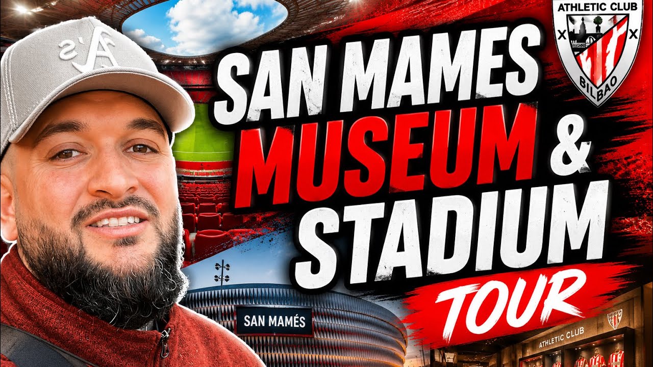 ATHLETIC CLUB BILBAO SAN MAMES MUSEUM AND STADIUM TOUR! 🏟