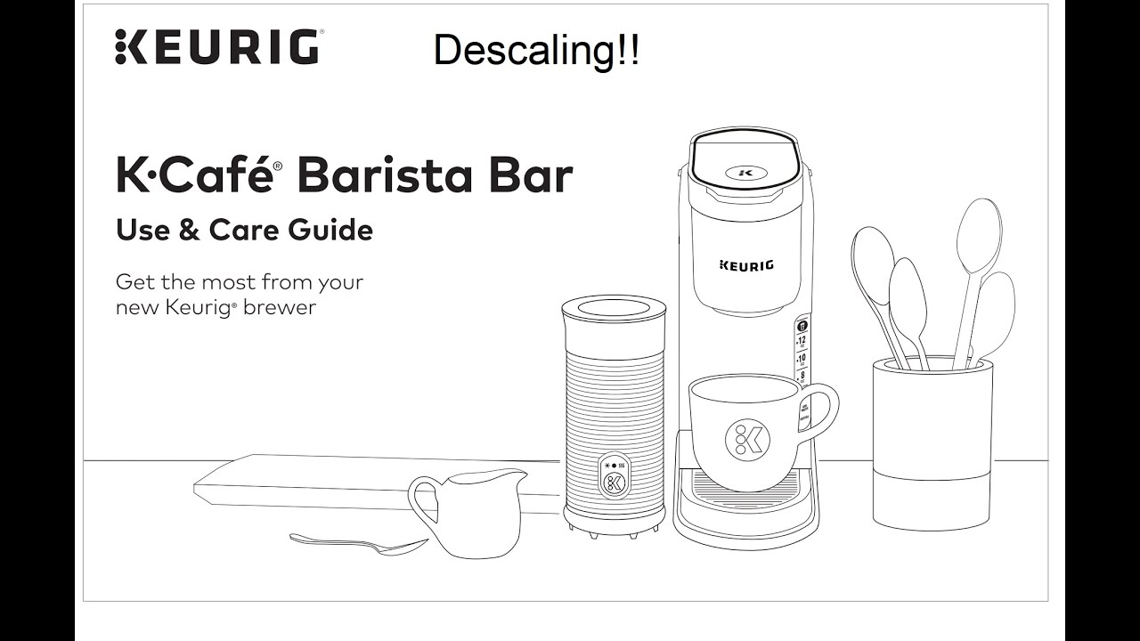 Descaling Keurig Barista