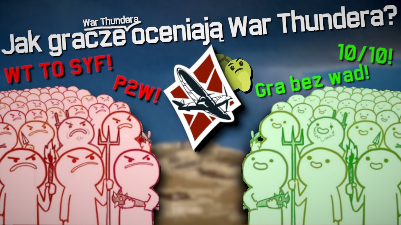 🐢 Czy gracze War Thunder'a lubią własną grę?