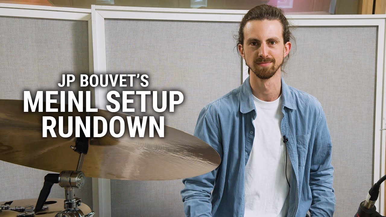 Meinl Cymbals - JP Bouvet's Setup Rundown