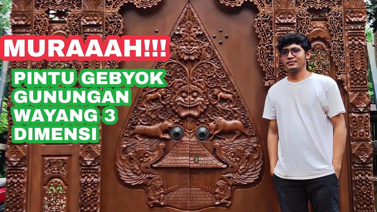 HARGA PINTU GEBYOK UKIR JEPARA GUNUNGAN WAYANG KELIR 3 DIMENSI TERBARU 2022 - BESERTA CARA PASANGNYA