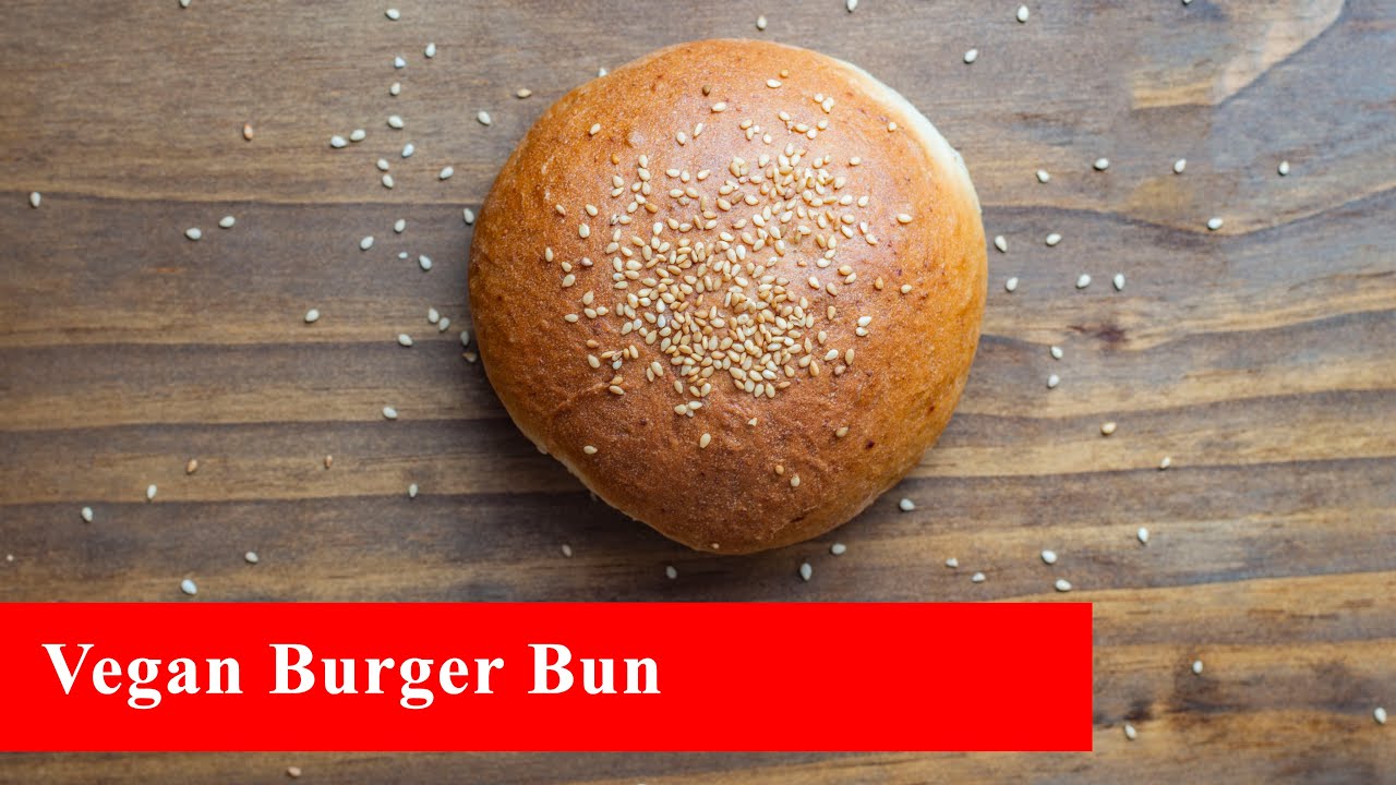 🍔🌱💋🤤VEGAN BURGER BUN   -  (🇭🇺Veg&aacute;n Burger Buci - Magyar felirattal )